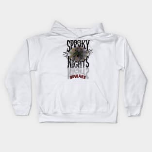 Spooky nights beware Kids Hoodie